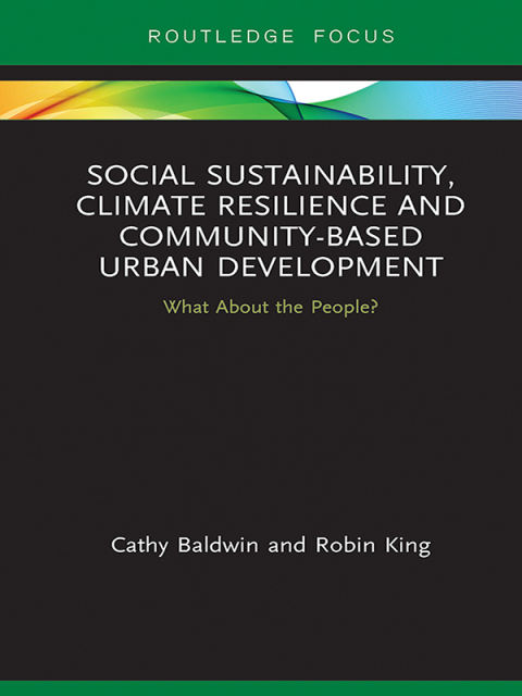 Cover image for book Social Sustainability, Climate Resilience and Community-Based Urban Development