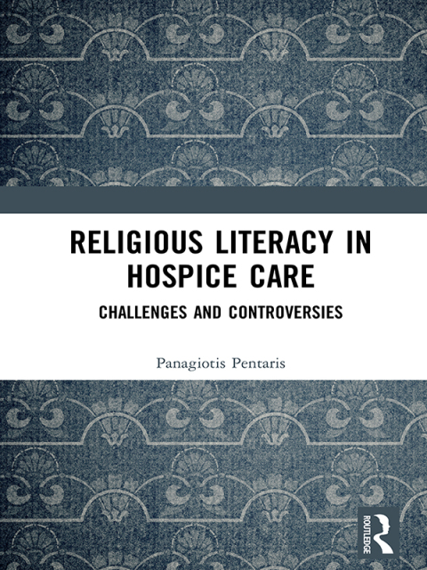 Cover image for book Religious Literacy in Hospice Care
