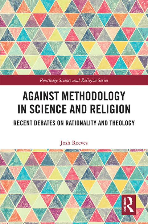 Cover image for book Against Methodology in Science and Religion