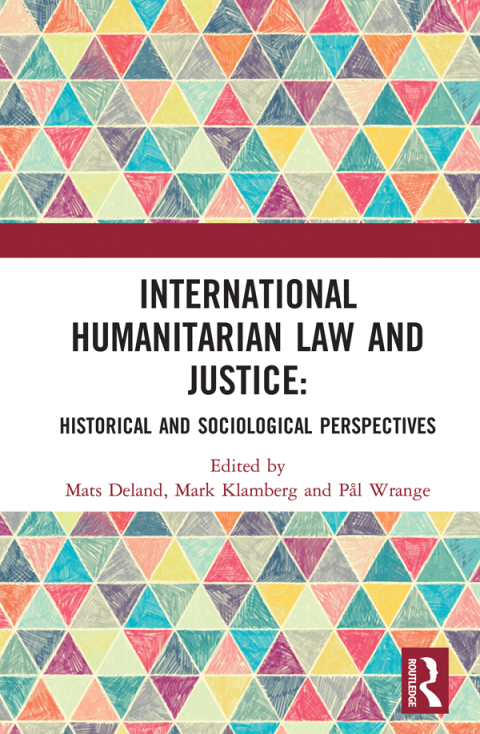 Cover image for book International Humanitarian Law and Justice