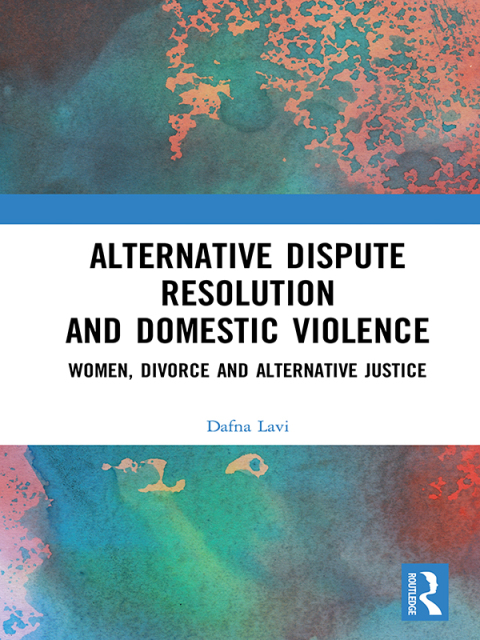 Cover image for book Alternative Dispute Resolution and Domestic Violence
