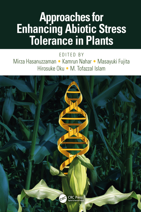 Cover image for book Approaches for Enhancing Abiotic Stress Tolerance in Plants