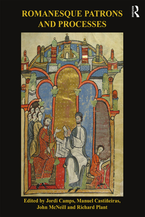 Cover image for book Romanesque Patrons and Processes