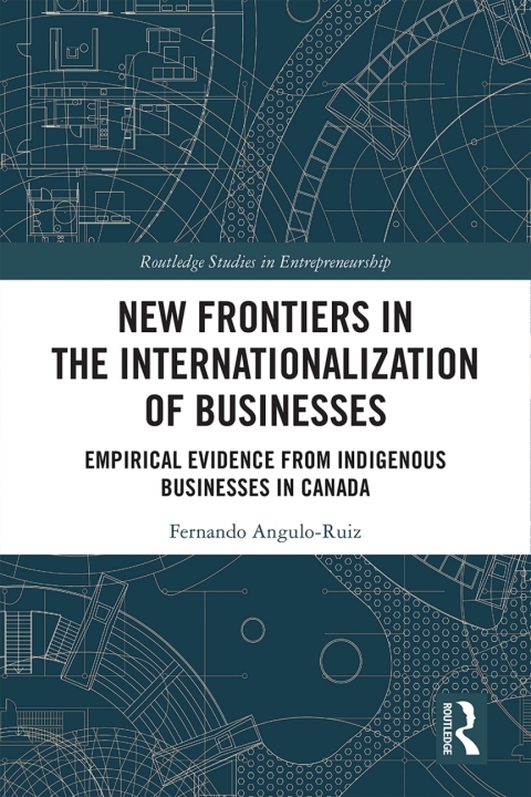 New Frontiers in the Internationalization of Businesses 