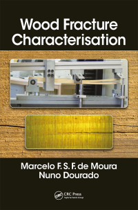 Cover image: Wood Fracture Characterization 1st edition 9780815364719