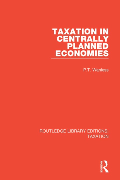 Cover image for book Taxation in Centrally Planned Economies