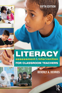 صورة الغلاف: Literacy Assessment and Intervention for Classroom Teachers 5th edition 9780815363859