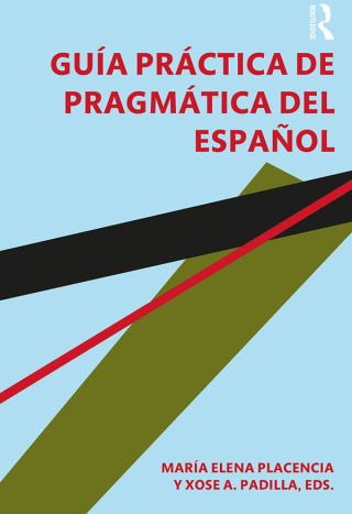 Guía práctica de pragmática del español