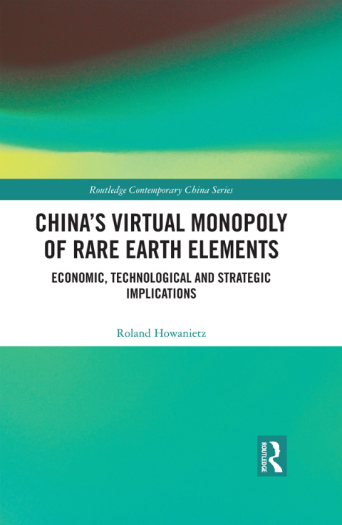 Cover image for book China's Virtual Monopoly of Rare Earth Elements