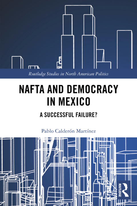 Cover image for book NAFTA and Democracy in Mexico
