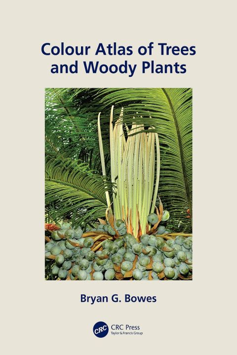 Cover image for book Colour Atlas of Woody Plants and Trees
