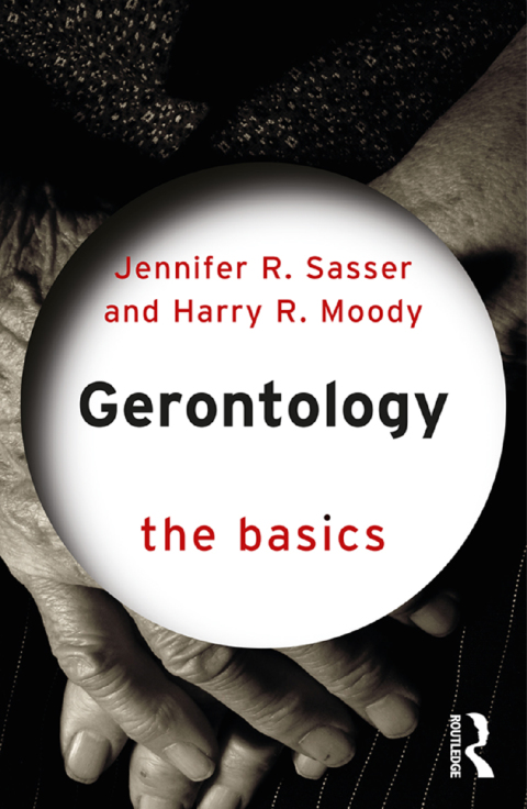 Cover image for book Gerontology: The Basics