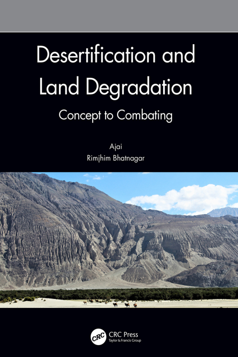 Cover image for book Desertification and Land Degradation