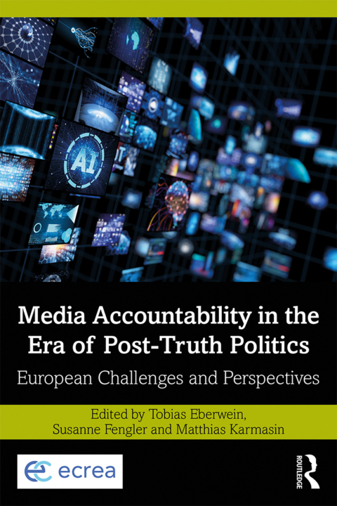 Cover image for book Media Accountability in the Era of Post-Truth Politics