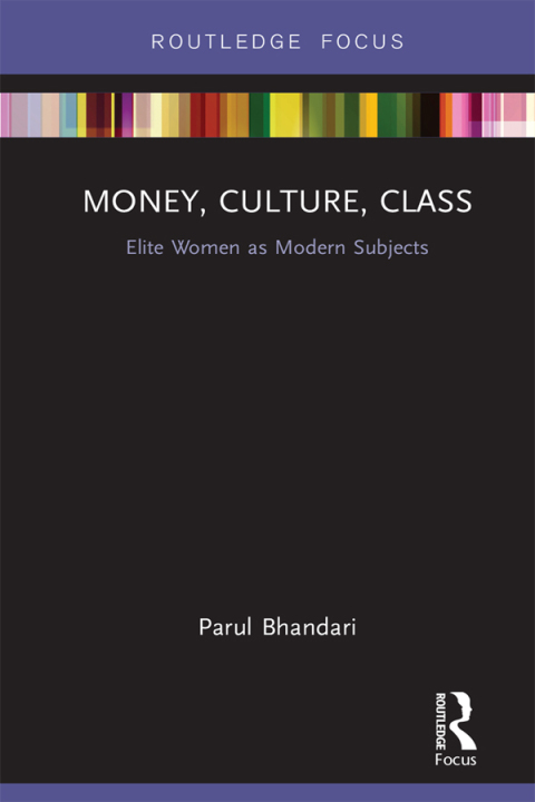 Cover image for book Money, Culture, Class