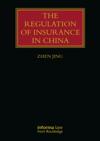 Cover image: The Regulation of Insurance in China 1st edition 9781032005928