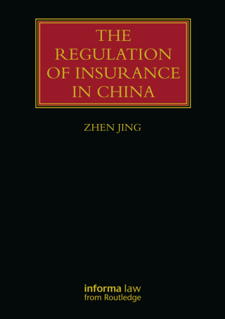The Regulation of Insurance in China