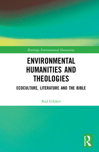 صورة الغلاف: Environmental Humanities and Theologies 1st edition 9780367497590