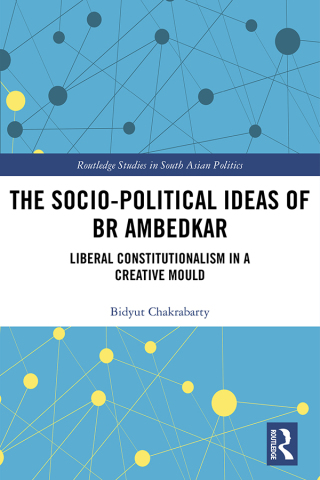 The Socio-political Ideas of BR Ambedkar