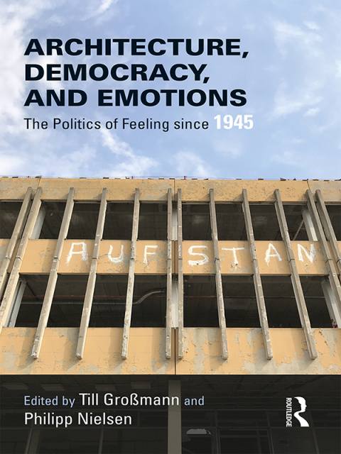Cover image for book Architecture, Democracy and Emotions
