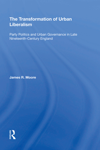 The Transformation of Urban Liberalism