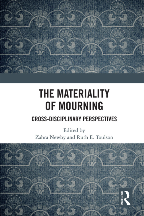 Cover image for book The Materiality of Mourning