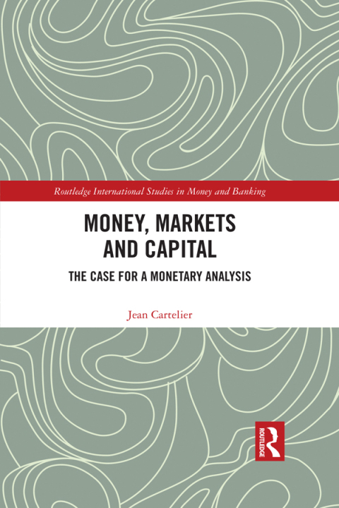 Cover image for book Money, Markets and Capital