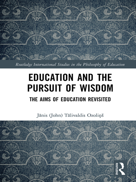 Cover image for book Education and the Pursuit of Wisdom