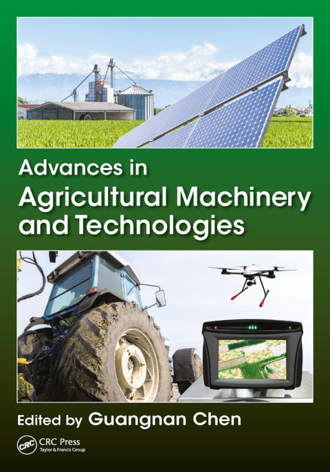 Cover image for book Advances in Agricultural Machinery and Technologies