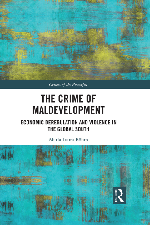 Cover image for book The Crime of Maldevelopment