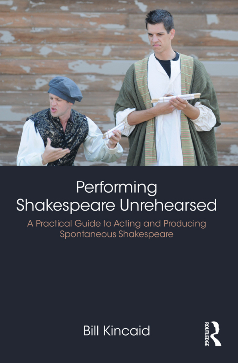 Cover image for book Performing Shakespeare Unrehearsed