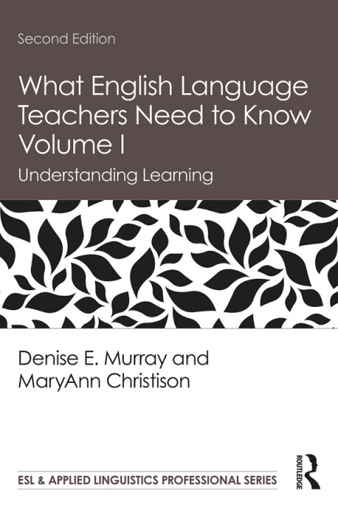 Cover image for book What English Language Teachers Need to Know Volume I