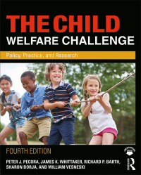 صورة الغلاف: The Child Welfare Challenge 4th edition 9780815351665
