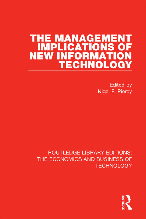 Cover image for book The Management Implications of New Information Technology
