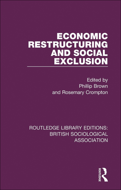 Cover image for book Economic Restructuring and Social Exclusion