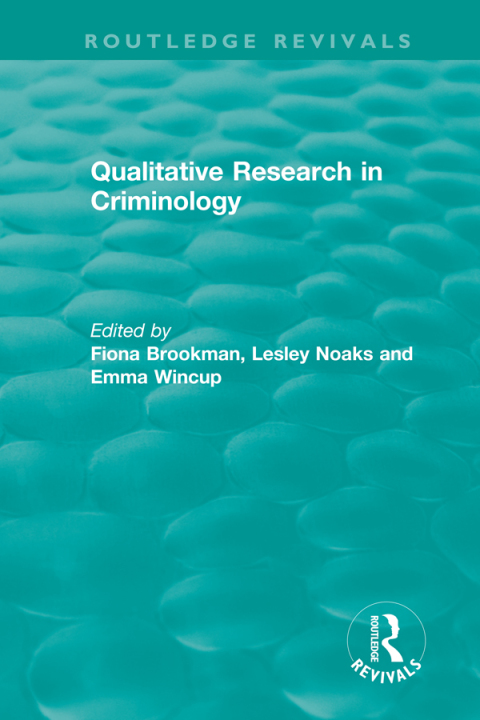 Cover image for book Qualitative Research in Criminology (1999)