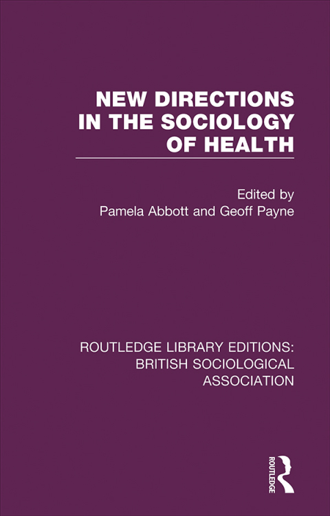 Cover image for book New Directions in the Sociology of Health