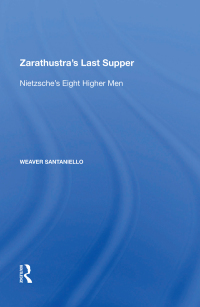 Omslagafbeelding: Zarathustra's Last Supper 1st edition 9780815399209