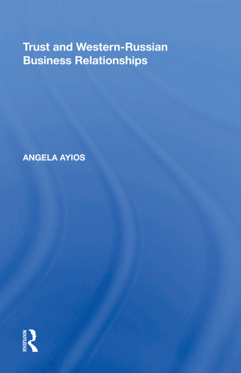 Cover image for book Trust and Western-Russian Business Relationships