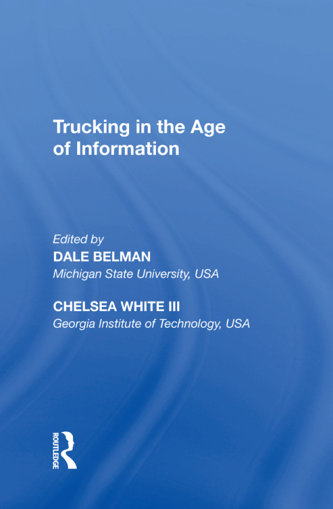 Cover image for book Trucking in the Age of Information