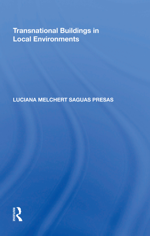 Cover image for book Transnational Buildings in Local Environments