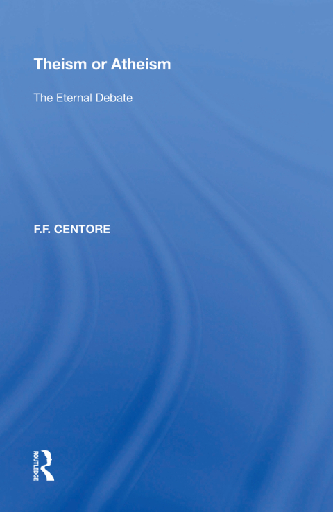 Cover image for book Theism or Atheism