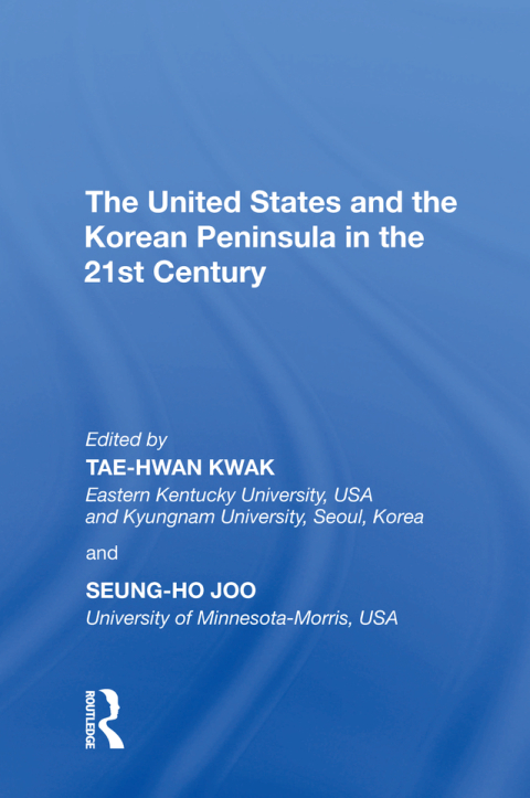 Cover image for book The United States and the Korean Peninsula in the 21st Century