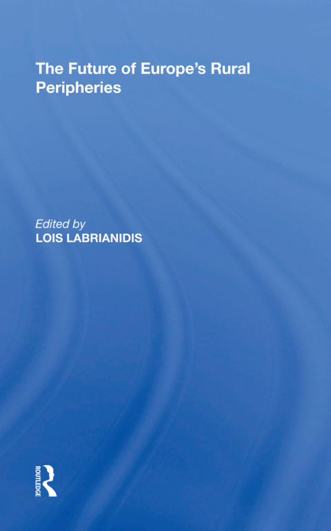Cover image for book The Future of Europe's Rural Peripheries