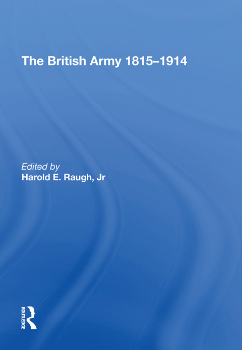 Cover image for book The British Army 1815-1914
