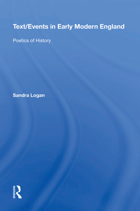 Cover image for book Text/Events in Early Modern England