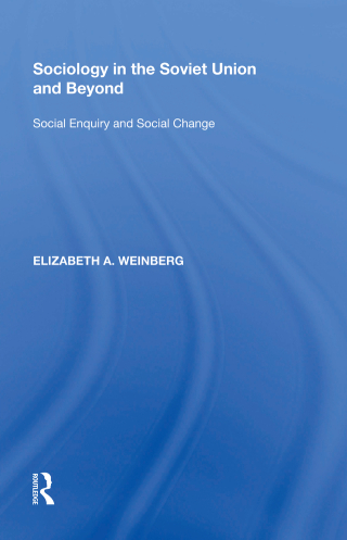 Sociology in the Soviet Union and Beyond