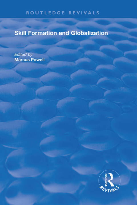 Cover image for book Skill Formation and Globalization