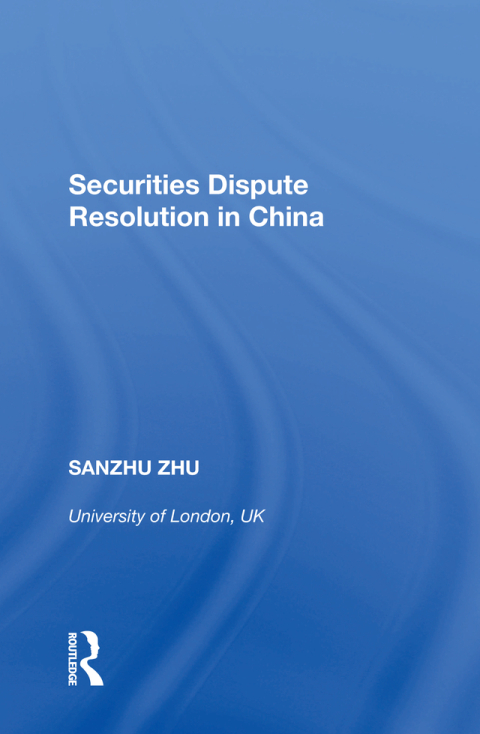 Cover image for book Securities Dispute Resolution in China