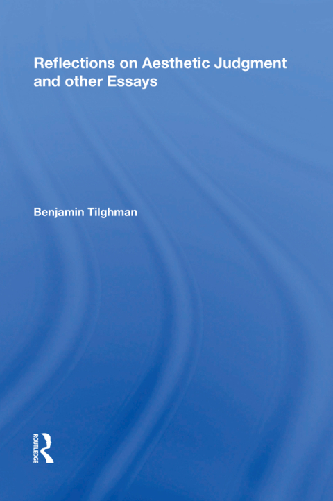 Cover image for book Reflections on Aesthetic Judgment and other Essays